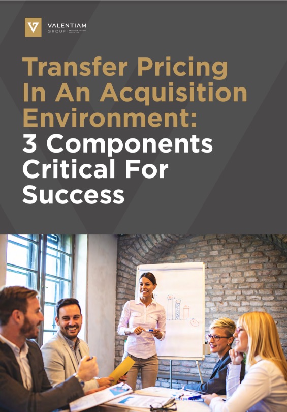 Transfer Pricing In An Acquisition Environment: 3 Components Critical For Success