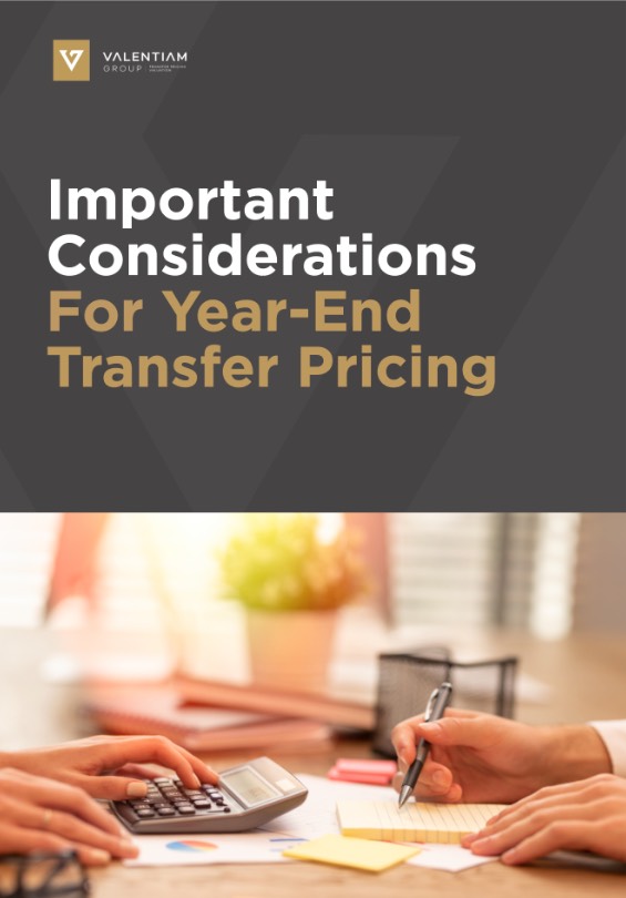 Important Considerations For Year-End Transfer Pricing - Valentiam